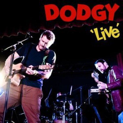 "Album cover featuring two musicians performing on stage with 'Dodgy Live' text."