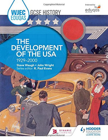 WJEC Eduqas GCSE History: The Development of the USA, 1929-2000