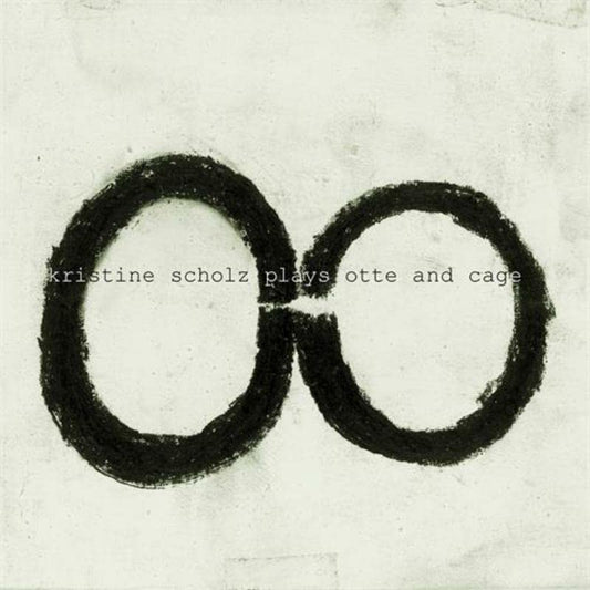 Kristine Scholz - Scholz Plays Otte & Cage [CD]