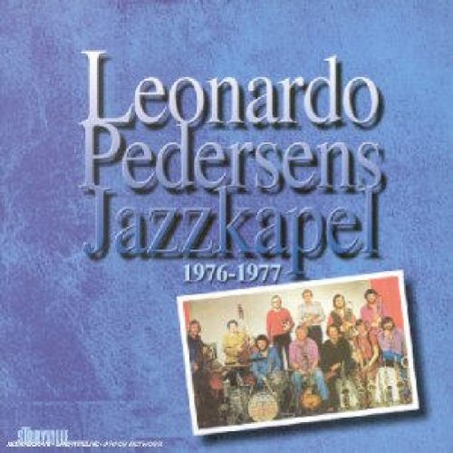 Leonardo Pedersen - Leonardo Pedersen's Jazzkapel [CD]