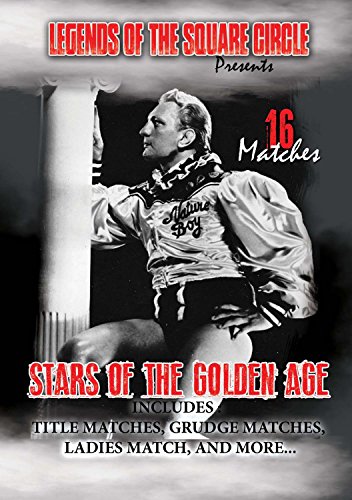 Legends Of The Square Circle Presents Stars Of The Golden Era [DVD]