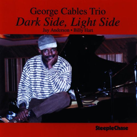 George Cables Trio - Dark Side, Light Side [CD]