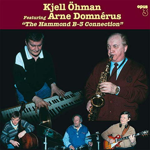 Ohman Kjell/arne Domnerus - The Hammond B-3 Connection  [VINYL]