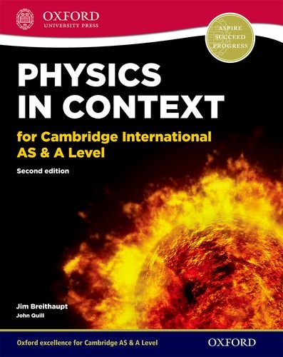 Physics in Context for Cambridge International AS & A Level (Cie a Level)