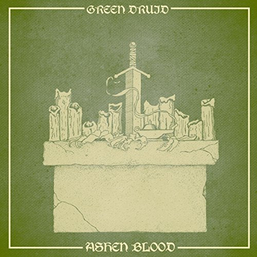 Green album cover with sword illustration and text "Green Druid - Ashen Blood".