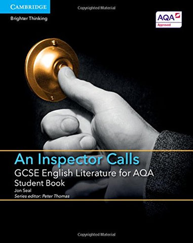 Jon Seal - GCSE English Literature for AQA An Inspector Calls Student Book