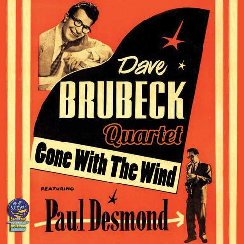 Dave Brubeck Quartet - Gone With The Wind [CD]