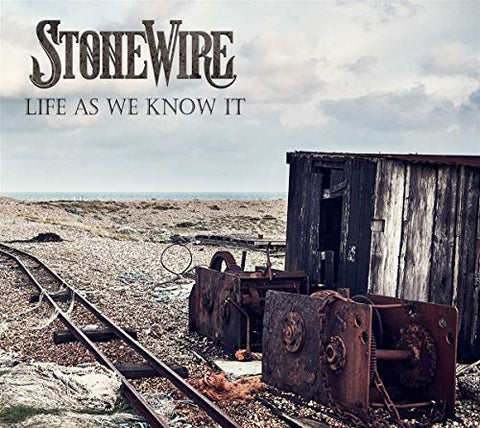 Stonewire - Life As We Know It [CD]