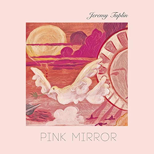 Jeremy Tuplin - Pink Mirror [CD]