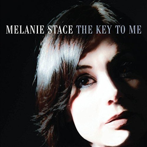 Melanie Stace - The Key To Me Audio CD