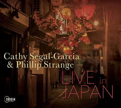 Cathy Segal-garcia - Live In Japan [CD]