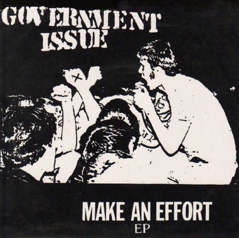 Government Issue - Make An Effort 7 [12"] [VINYL]