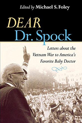 Book cover with sepia-toned image of Dr. Spock addressing a crowd, title "Dear Dr. Spock" above.