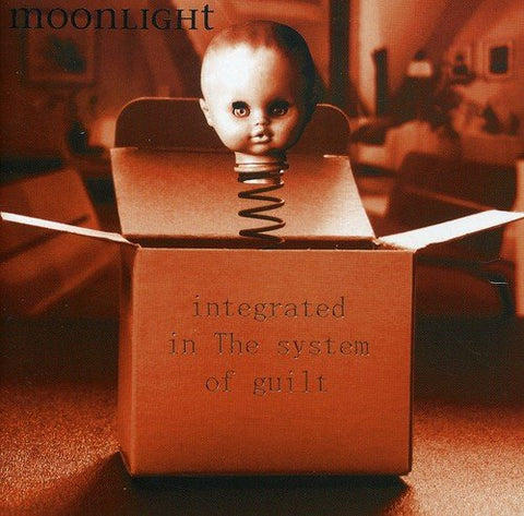 Moonlight - Integrated in the System of Guilt [CD]