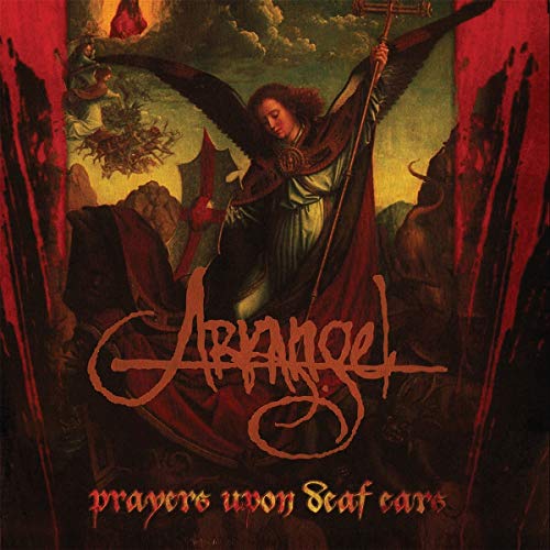 Arkangel - Prayers Upon Deaf Ears - Remastered [CD]