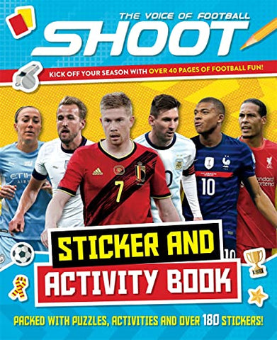 Shoot: Sticker & Activity Book (Ultimate Football Activity Book)