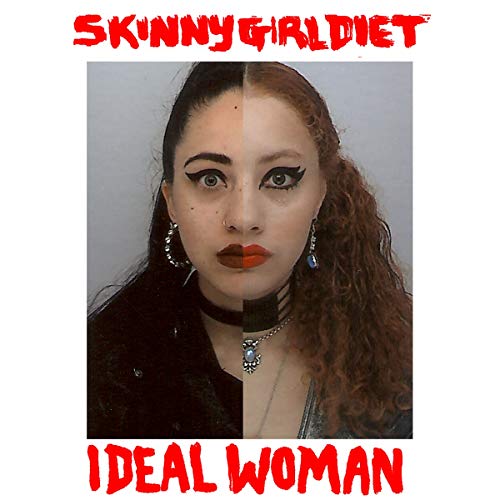 Skinny Girl Diet - Ideal Woman [VINYL]