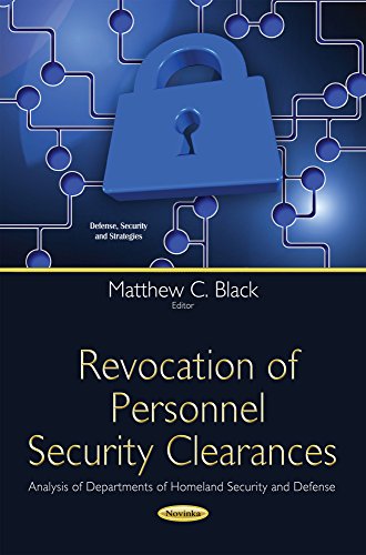 Revocation of Personnel Security Clearances (Defense Security and Strategie)
