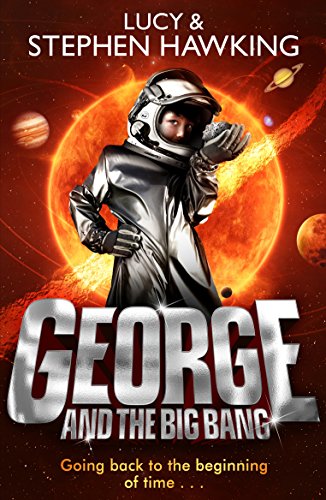 "Book cover with title 'George and the Big Bang' and illustrations of planets and silhouettes."