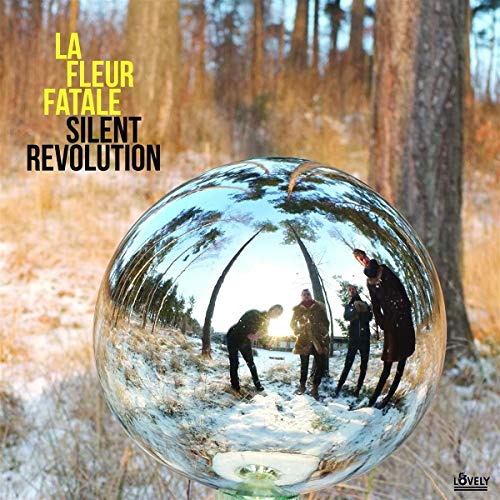 La Fleur Fatale - Silent Revolution [VINYL]