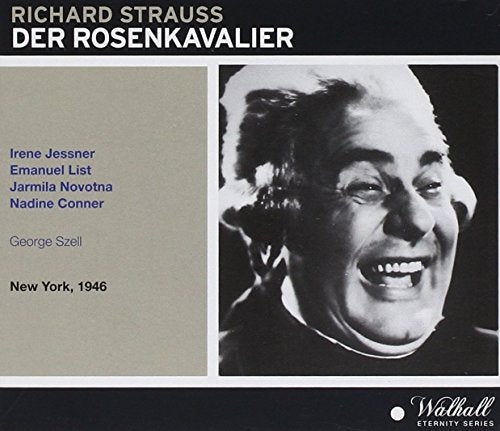Strauss Irene Jessner; Emanuel List; Jarmilla Novotna; Nadine Conner; Walter Olitzki; Thomas Hayward/George Szel - Strauss: Der Rosenkavalier Metropolitan Opera live 16/2/1946 [CD]