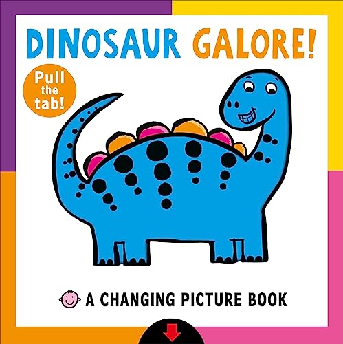Dinosaur Galore! (Changing Picture Books)