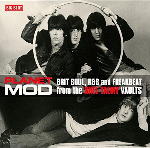 Various Artists - Planet Mod: Brit Soul, R&B And Freakbeat From The Shel Talmy Vaults [VINYL]