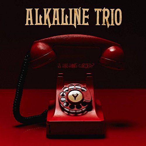 Red rotary phone with black cord on red background, "Alkaline Trio" text above.