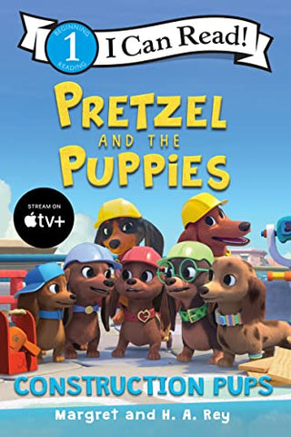 Pretzel and the Puppies: Construction Pups: 2 (I Can Read Level 1)