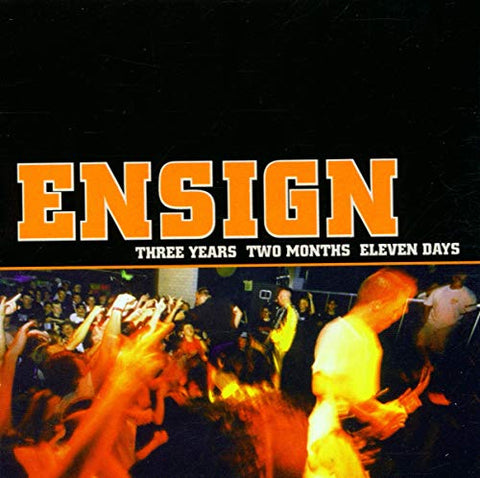 Ensign - Three Years Two Months Eleven Days [CD]