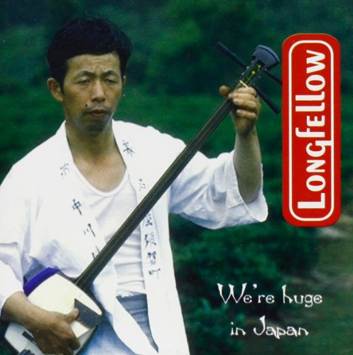Longfellow - We're Huge In Japan [CD]