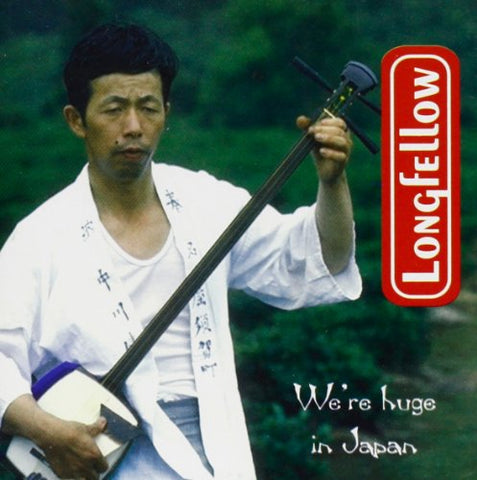 Longfellow - We're Huge In Japan [CD]