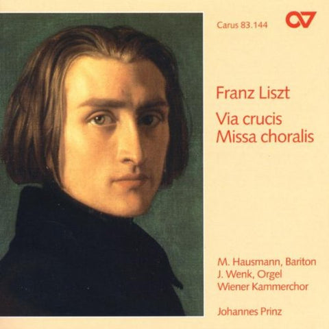 Kammerchor/wenk/ Prinz/wiener - Franz Liszt - Via Crucis/Missa Choralis [CD]