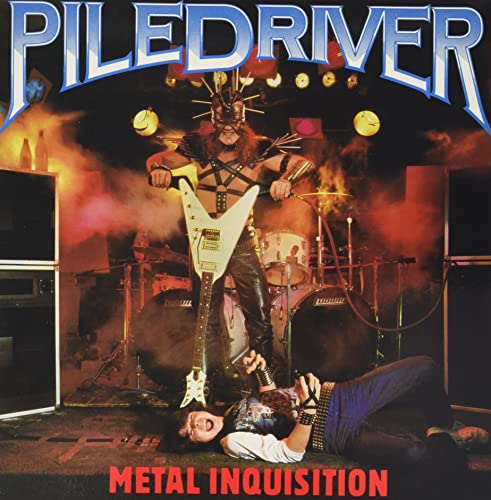 Piledriver - Metal Inquisition [VINYL]