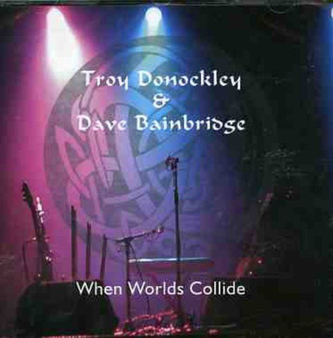 Dave Bainbridge/troy Donockley - When Worlds Collide [CD]