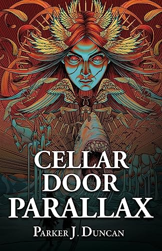 Cellar Door Parallax: 3 (Winds of the Immortals Trilogy)