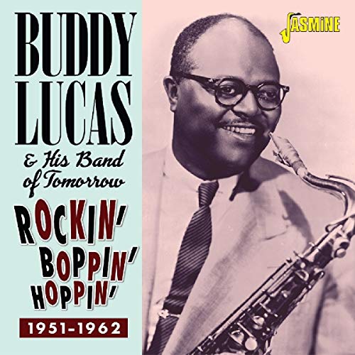 Buddy Lucas album cover featuring a man holding a saxophone, light blue background.