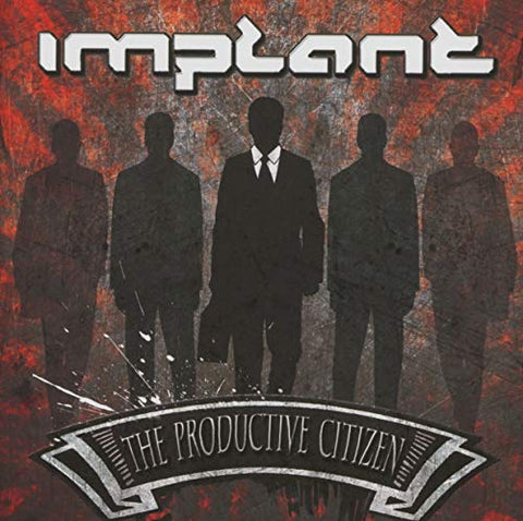 Implant - The Productive Citizen [CD]