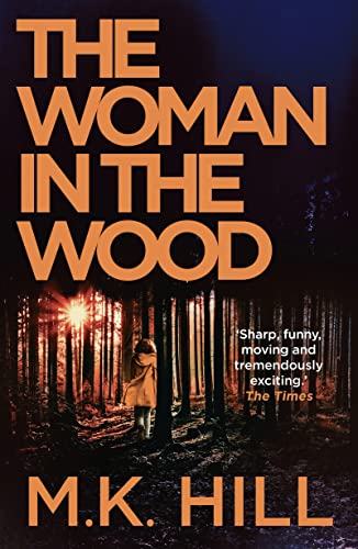 The Woman in the Wood (Sasha Dawson Thriller): Volume 2