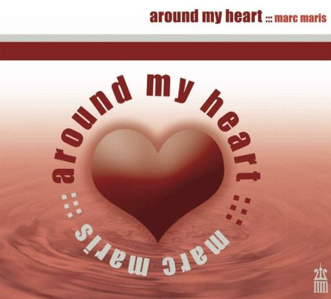 Maris Marc - Around My Heart [CD]