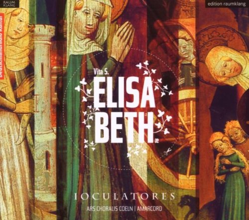 Ioculatores/amarcord/etc - MEDIEVAL:VITA S. ELISABETHAE [CD]