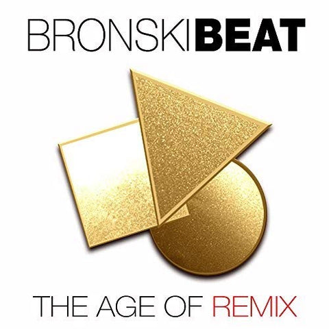 Bronski Beat - The Age Of Remix [CD]