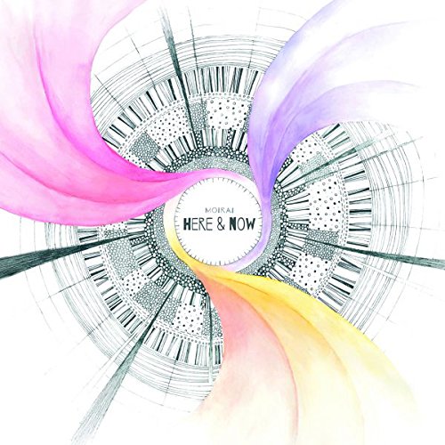 "Album cover with 'Moirai - Here & Now' text, featuring a circular design and swirling colors."