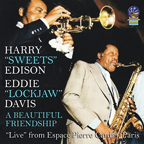 Harry 'sweets' Edison & Eddie 'lockjaw' Davis Quintet - A Beautiful Friendship [CD]