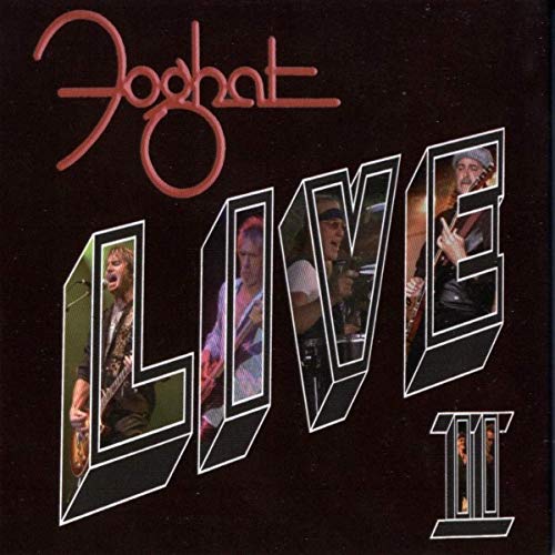 Foghat - Live II [CD]