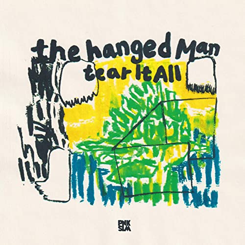 The Hanged Man - Tear It All [VINYL]