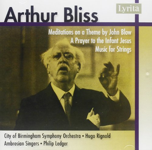 Cbso/rignold/ambrosian Sing. - Bliss - John Blow Meditations; Music for Strings [CD]