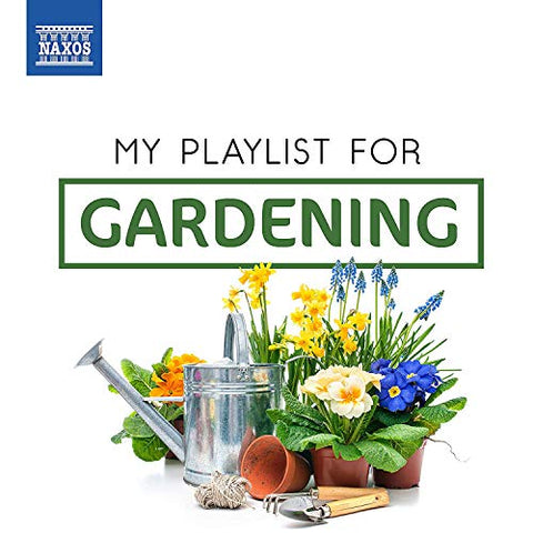 Various Artists - My Playlist For Gardening [CD]