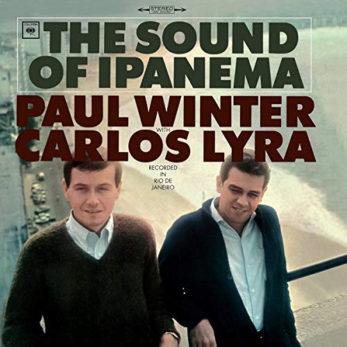 Album cover for "The Sound of Ipanema" by Paul Winter and Carlos Lyra.