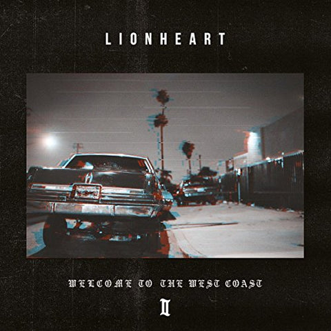 Lionheart - Welcome To The West Coast Ii  [VINYL]